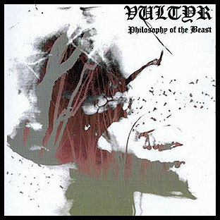VULTYR - Philosophy of the Beast