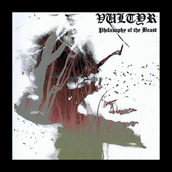 VULTYR - Philosophy of the Beast