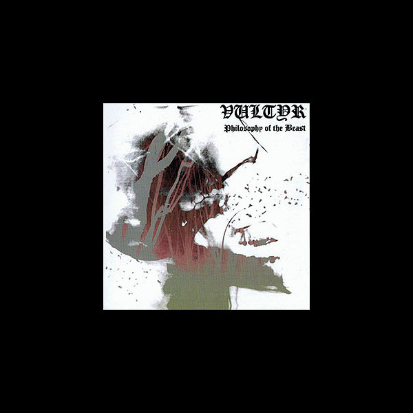 VULTYR - Philosophy of the Beast