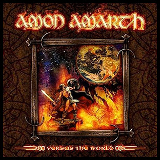 AMON AMARTH - Versus the World
