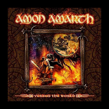AMON AMARTH - Versus the World