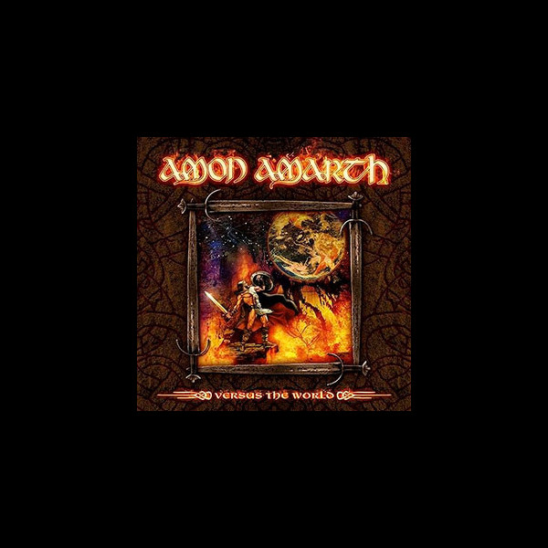 AMON AMARTH - Versus the World