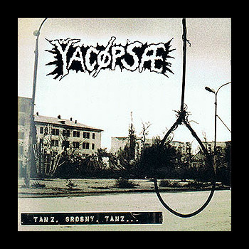 YACOPSAE - Tanz. Grosny. Tanz...