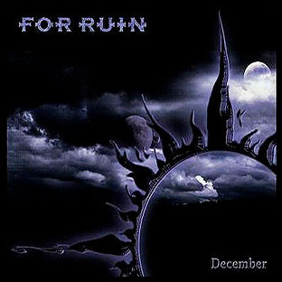 FOR RUIN - December