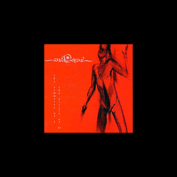 ...AND OCEANS - The Symmetry of I - The Circle of O