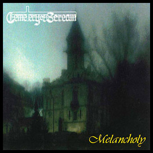 CEMETERY OF SCREAM - Melancholy