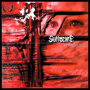 SUFFOCATE - Lust For Heaven