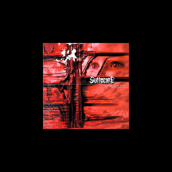 SUFFOCATE - Lust For Heaven