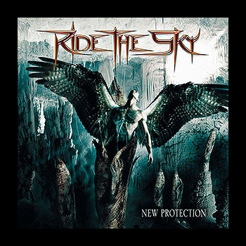 RIDE THE SKY - New Protection