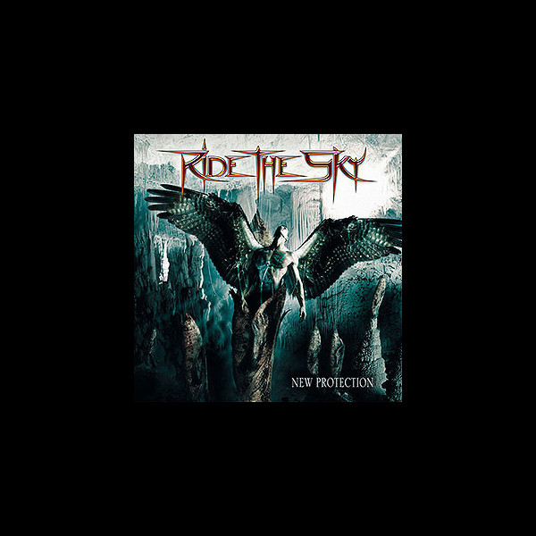 RIDE THE SKY - New Protection