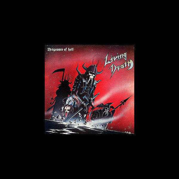 LIVING DEATH - Vengeance of Hell