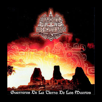 YAOTL MICTLAN - Guerreros de la Tierra de los Muertos