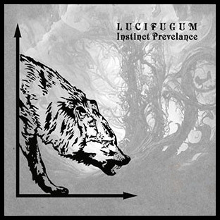 LUCIFUGUM - Instinct Prevelance