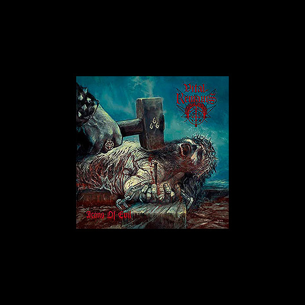 VITAL REMAINS - Icons of Evil