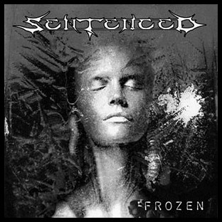 SENTENCED - Frozen