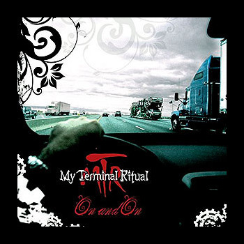 MY TERMINAL RITUAL - On and On