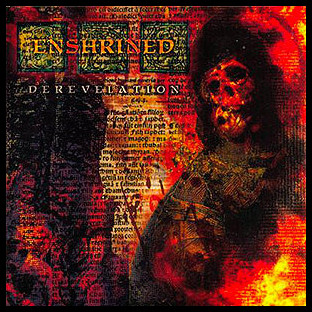 ENSHRINED - Derevelation
