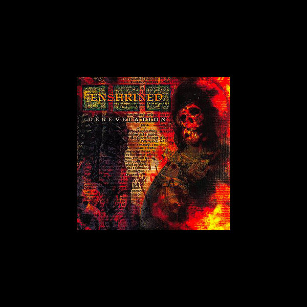 ENSHRINED - Derevelation