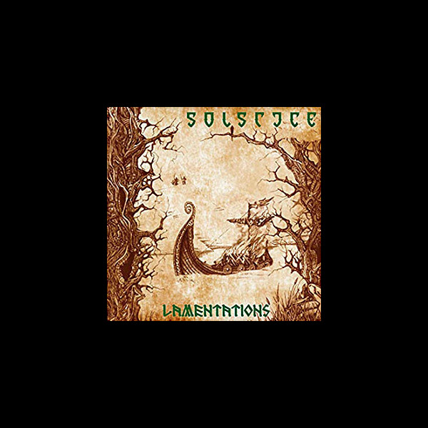 SOLSTICE (uk) - Lamentations