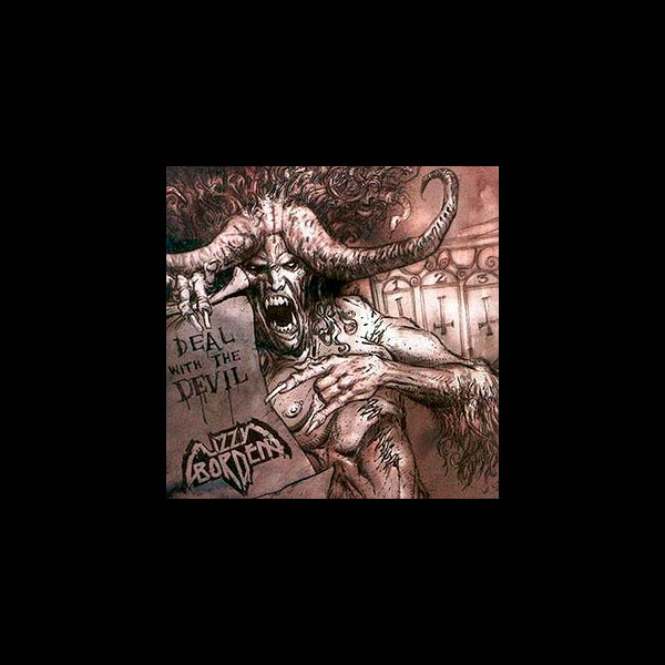 LIZZY BORDEN - Deal With the Devil