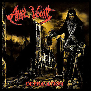 ANAL VOMIT - Depravation
