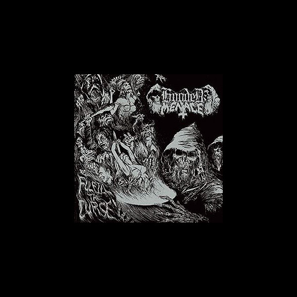 HOODED MENACE - Fulfill the Curse