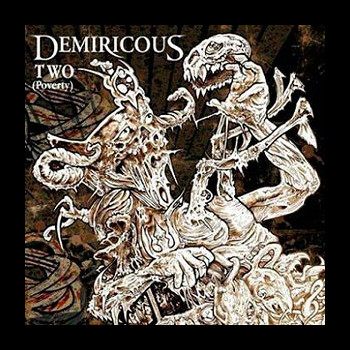DEMIRICOUS - Two (Poverty)