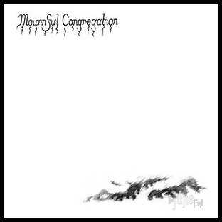 MOURNFUL CONGREGATION - The June Frost