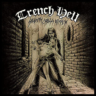 TRENCH HELL - Southern Cross Ripper