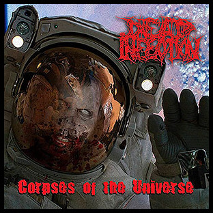 DEAD INFECTION - Corpses of the Universe