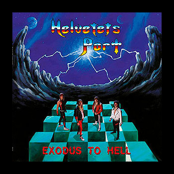 HELVETETS PORT - Exodus to Hell