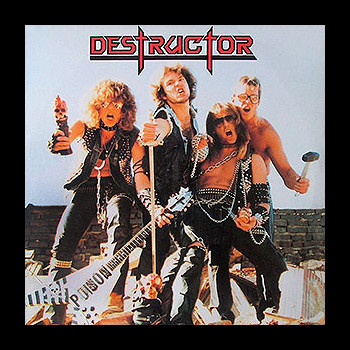 DESTRUCTOR - Maximum Destruction