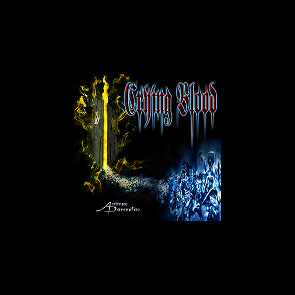 CRYING BLOOD - Animae Damnatae