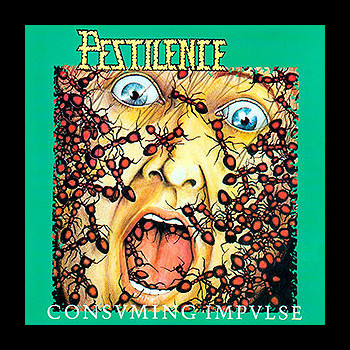PESTILENCE - Consuming Impulse