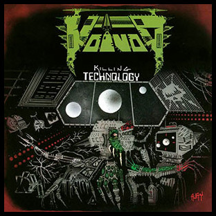 VOIVOD - Killing Technology