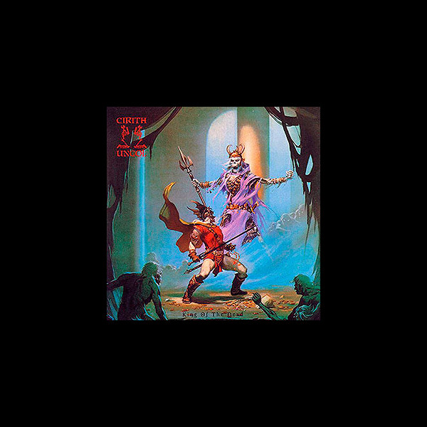 CIRITH UNGOL - King of the Dead