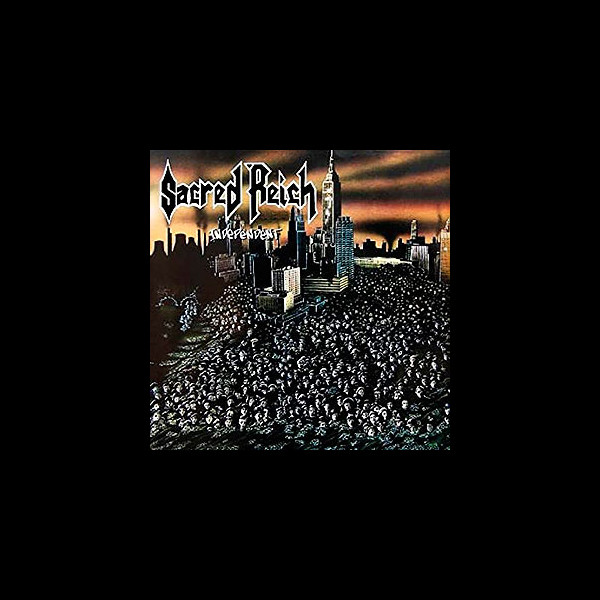 SACRED REICH - Independent