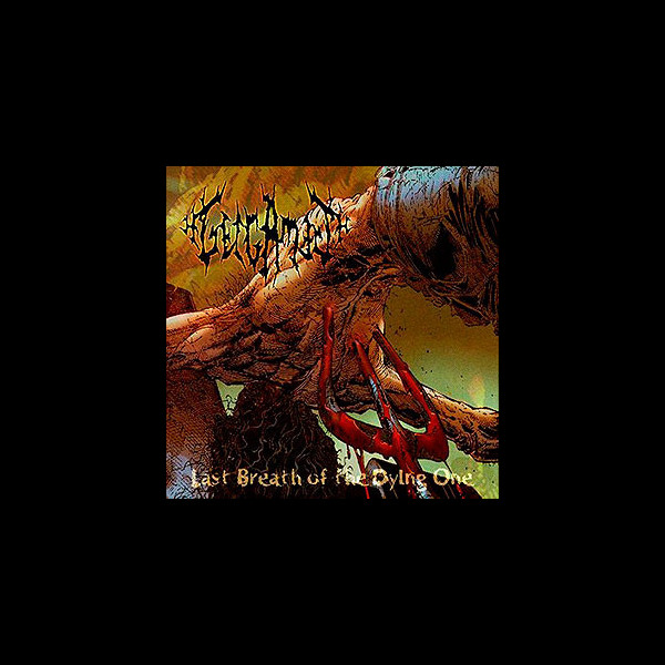 GELGAMESH - Last Breath of the Dying One