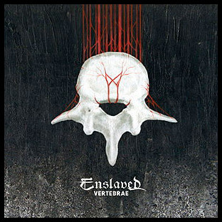 ENSLAVED - Vertebrae