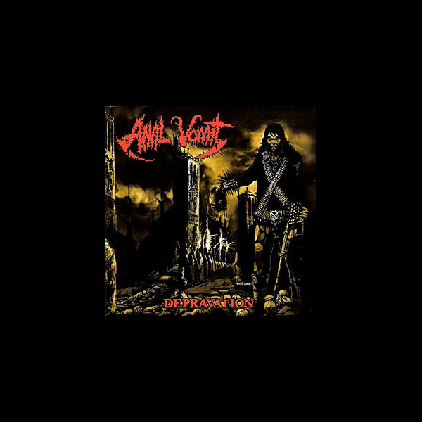 ANAL VOMIT - Depravation