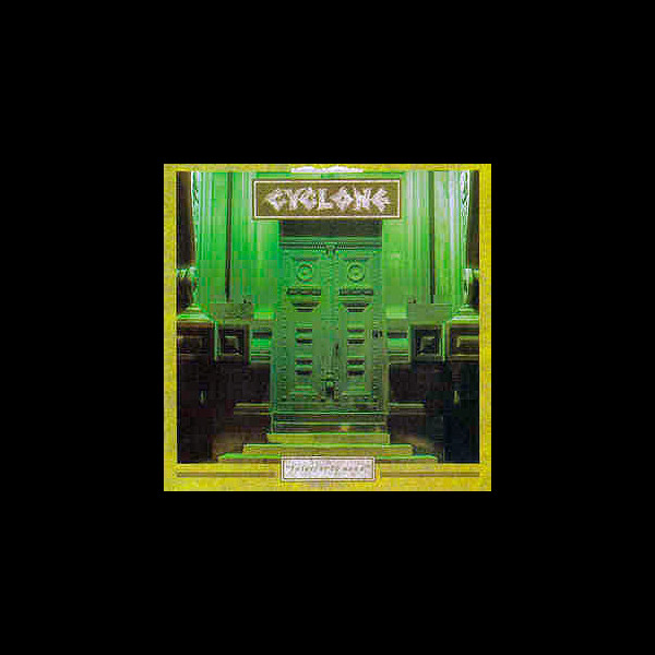 CYCLONE - Inferior to None