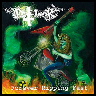 DEATHHAMMER - Forever Ripping Fast