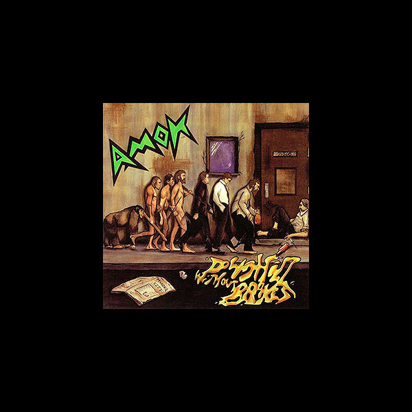 AMOK (uk) - Downhill Without Brakes