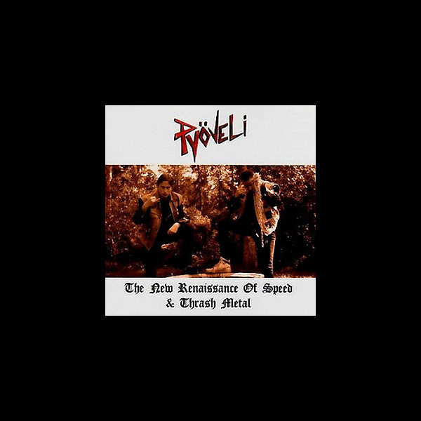 PYÖVELI - The New Renaissance of Speed & Thrash Metal