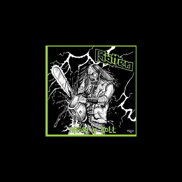 RÖTTEN - Thrash n' Roll
