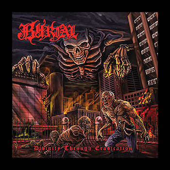 BURIAL (usa) - Divinity Through Eradication