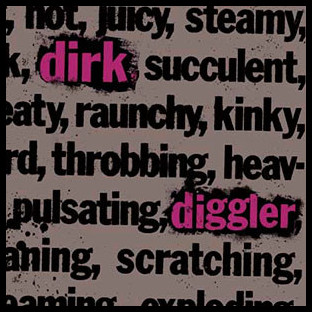 DIRK DIGGLER - Dirk Diggler