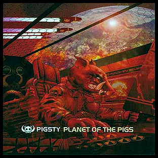 PIGSTY - Planet of the Pigs