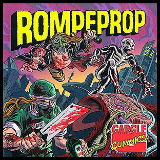 ROMPEPROP - Gargle Cummics