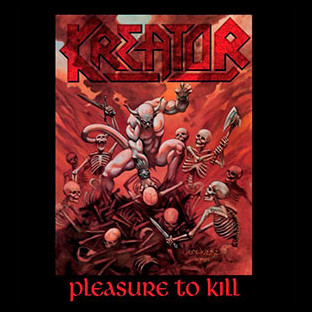KREATOR - Pleasure to Kill + Flag of Hate